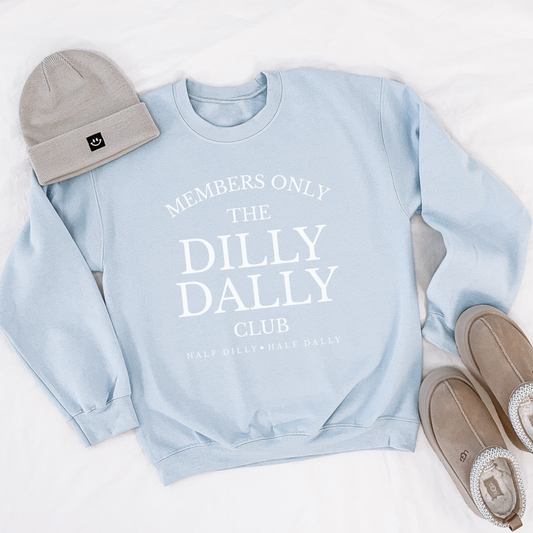 Dilly Dally Club light blue crewneck sweatshirt with white Members Only graphic and ribbed cuffs