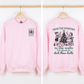 From The Windows To The Wall, I'm About To Deck These Halls Front And Back Sweatshirt