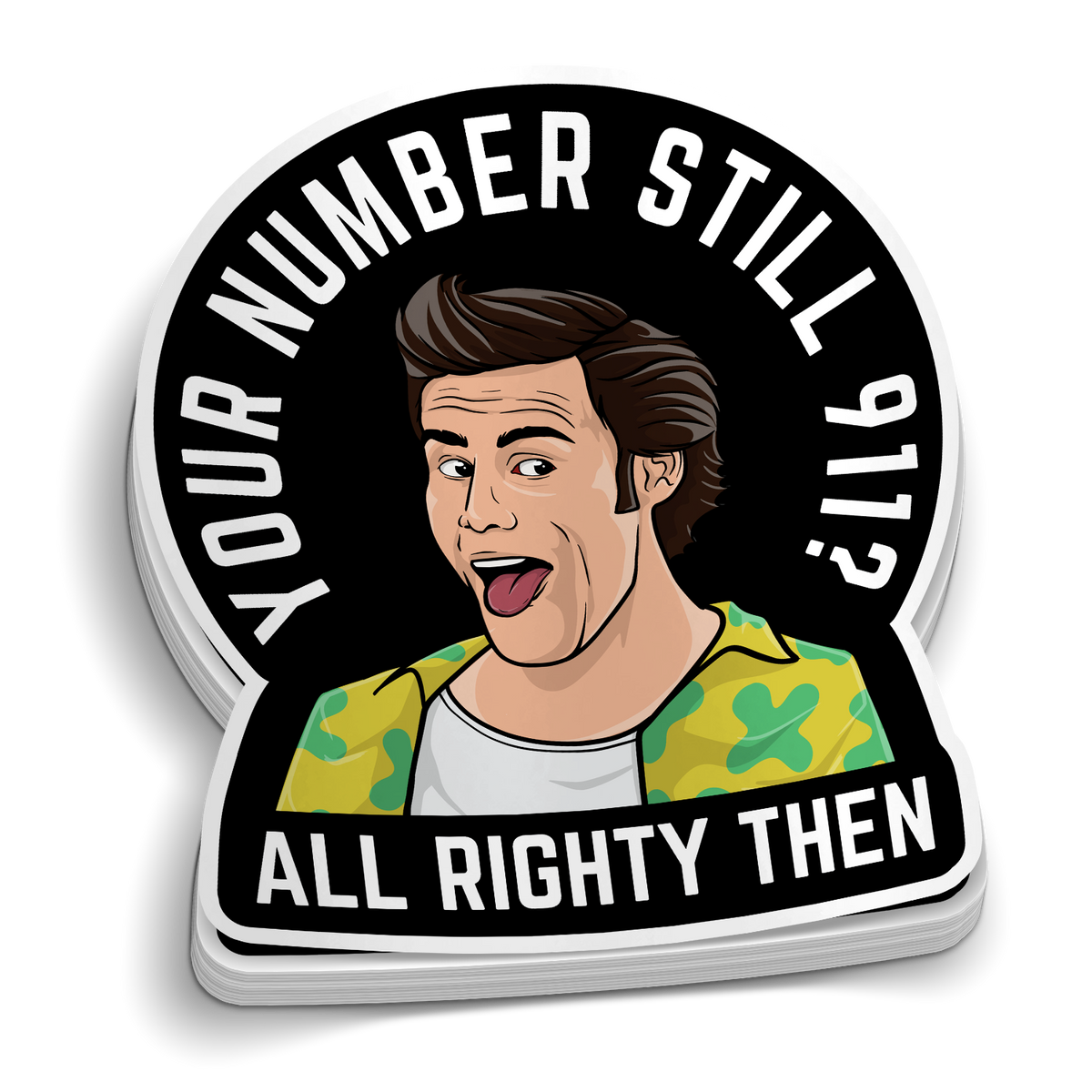 Is Your Number Still 911 funny EMS sticker on durable vinyl for tumblers and laptops