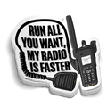 Funny Police Sticker vinyl decal with "Run All You Want" text for laptops, helmets, and water jugs