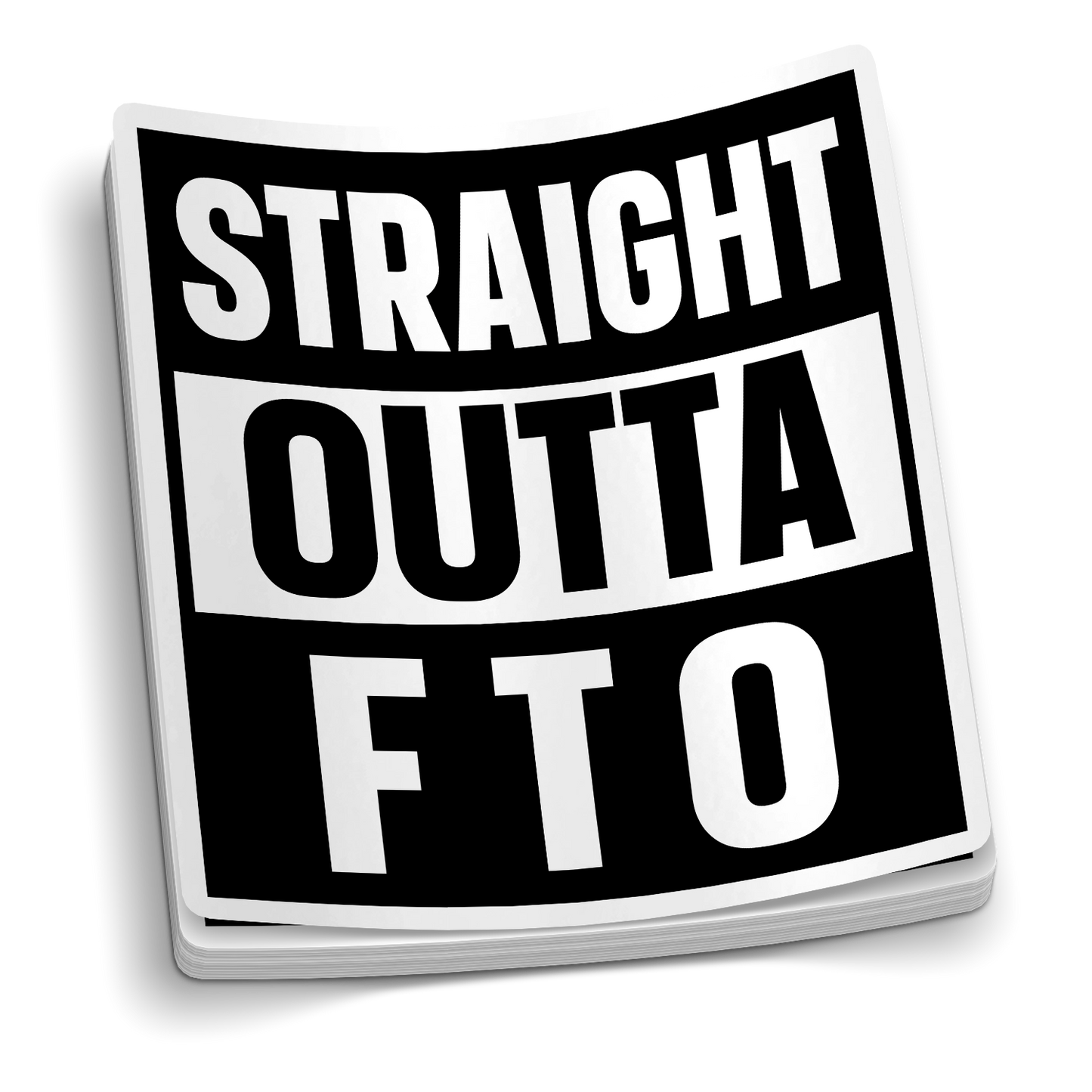Straight Outta FTO Police Sticker 2.8-inch durable vinyl decal for tumblers and laptops
