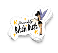 Powered By Bitch Dust funny tumbler sticker on durable vinyl decal