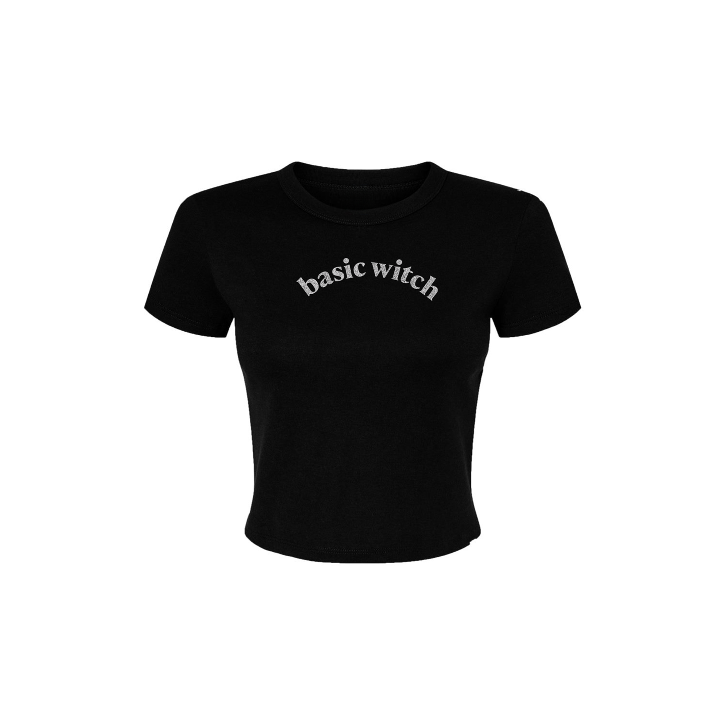 Basic Witch Women's Fitted Baby Tee in black with a white distressed curved Basic Witch graphic and fitted short sleeves