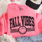 Fall Vibes Sweatshirt in bright safety pink with distressed black lettering, stripes, and pumpkin graphic