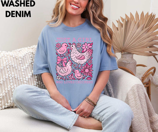 Just a Girl Who Loves Chickens graphic printed on a Comfort Colors T-shirt