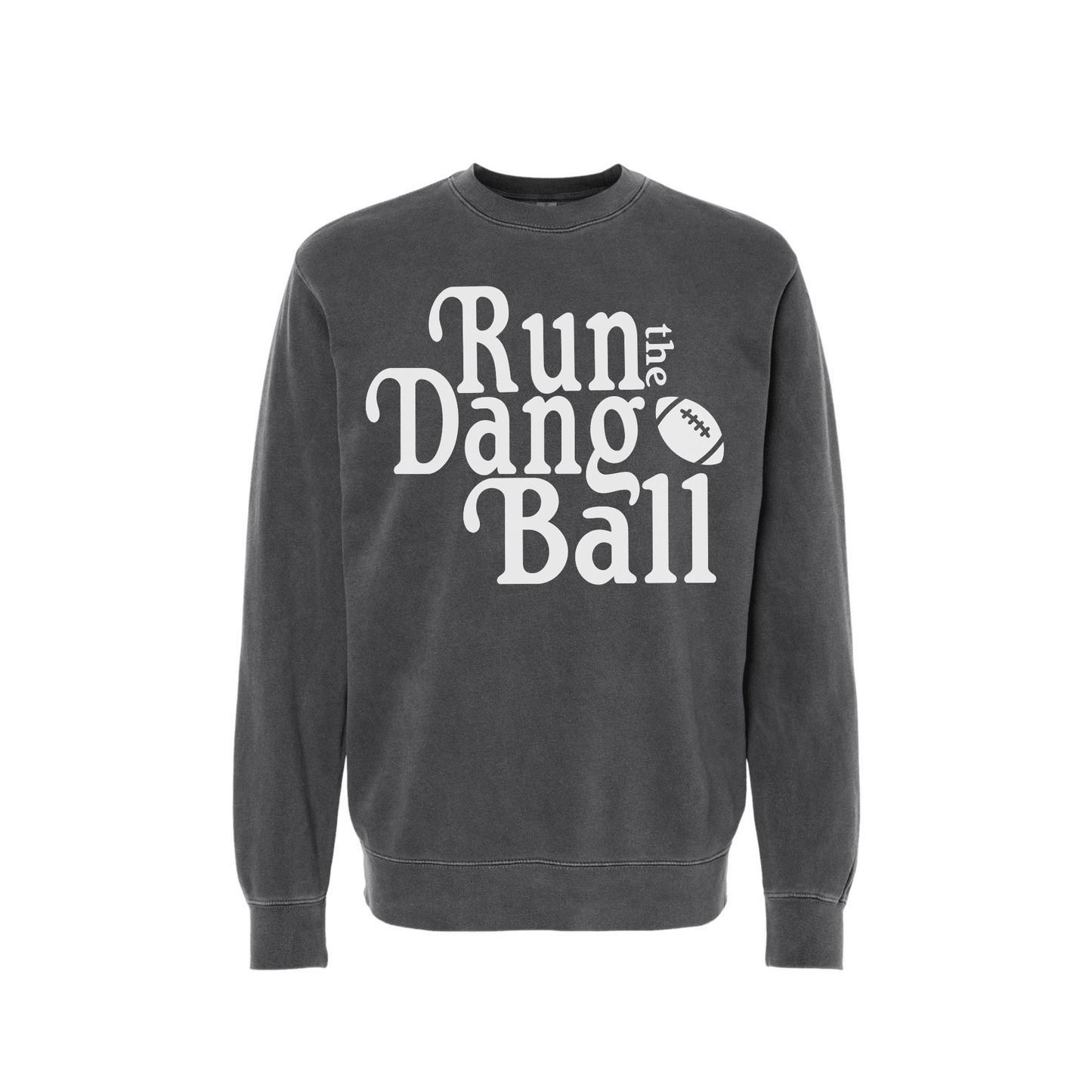 Run the Dang Ball football sweatshirt in charcoal pigment-dyed cotton with bold cream retro lettering and football graphic